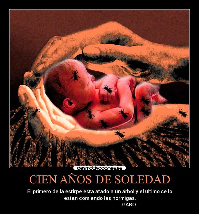 CIEN AÑOS DE SOLEDAD -