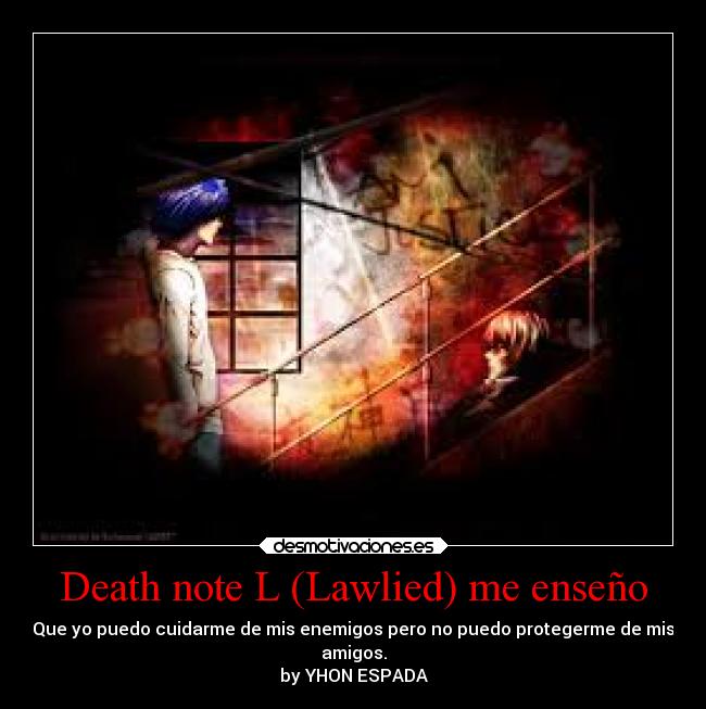 Death note L (Lawlied) me enseño - 