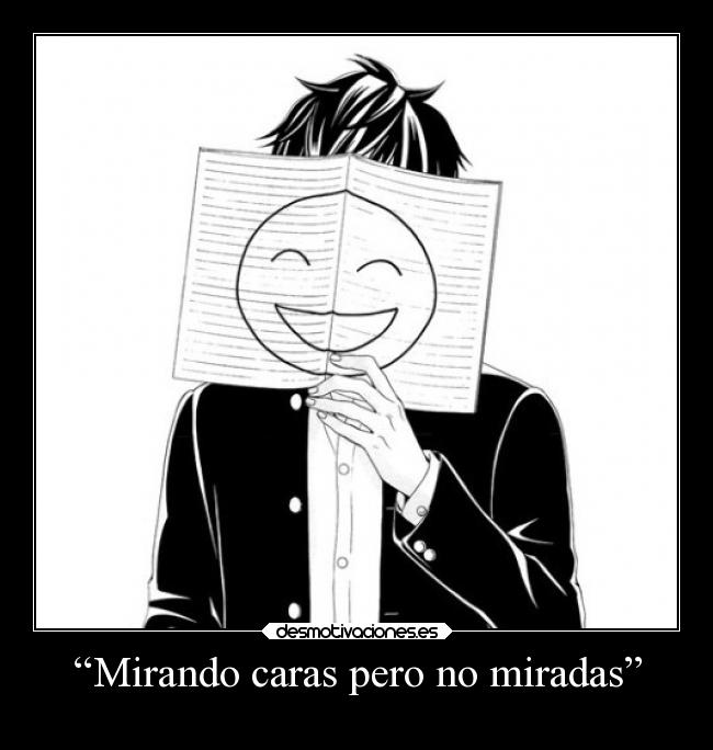 carteles sonrisa silencio tonto anime pandicorniorosadollenodeesmeraldas creoqueesunacancionperonehh desmotivaciones