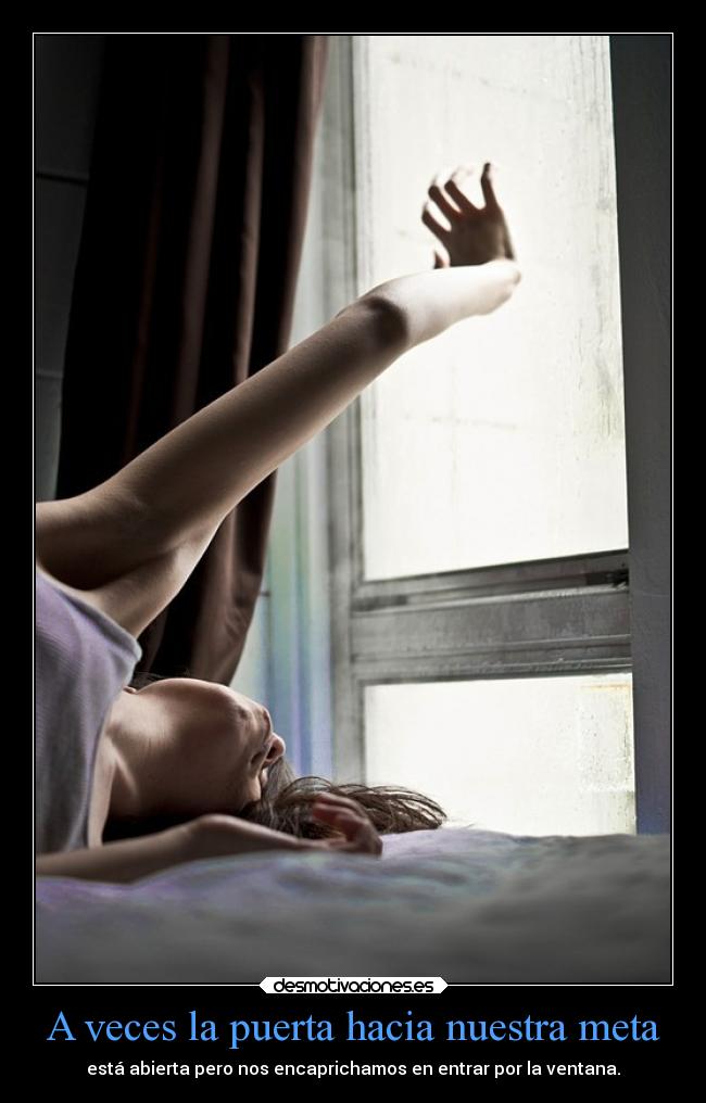 A veces la puerta hacia nuestra meta -