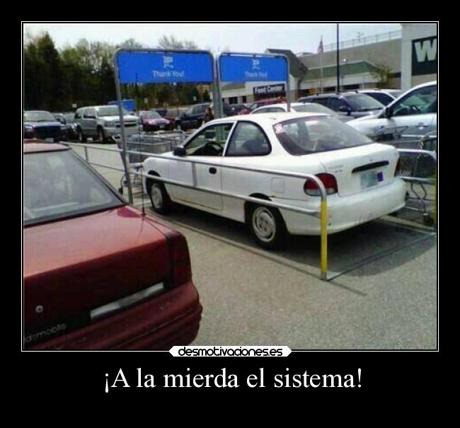 ¡A la mierda el sistema! - 