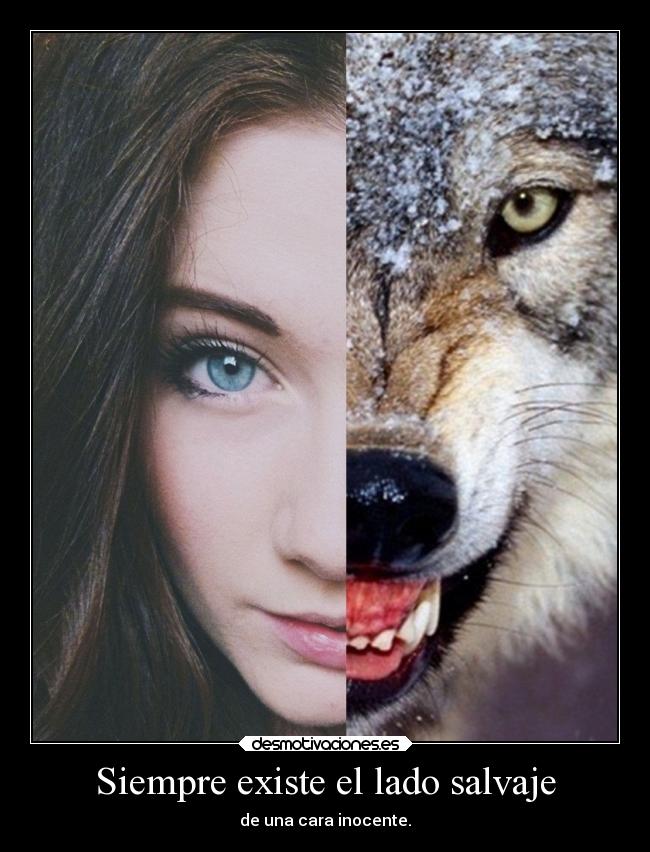 Siempre existe el lado salvaje - 