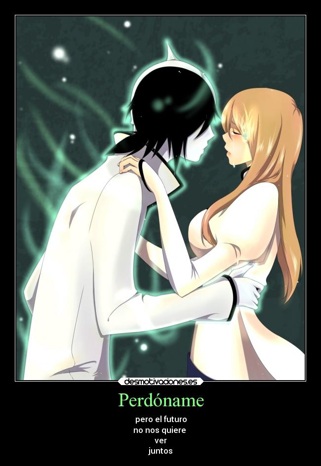 Perdóname - pero el futuro
no nos quiere
ver
juntos
