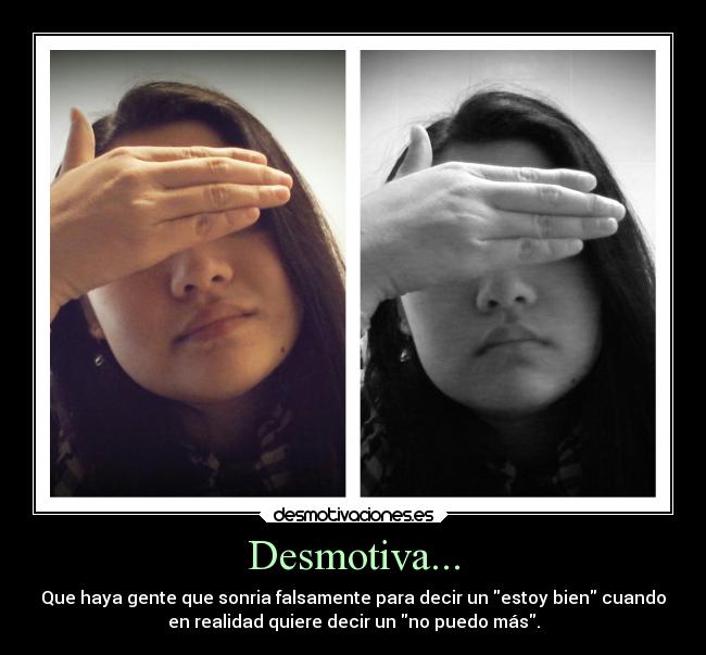 Desmotiva... -