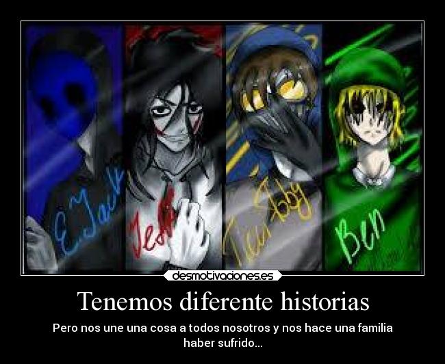 Tenemos diferente historias - 