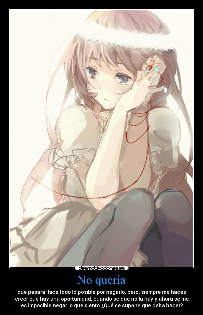 carteles tristeza sentimientos anime desmotivaciones