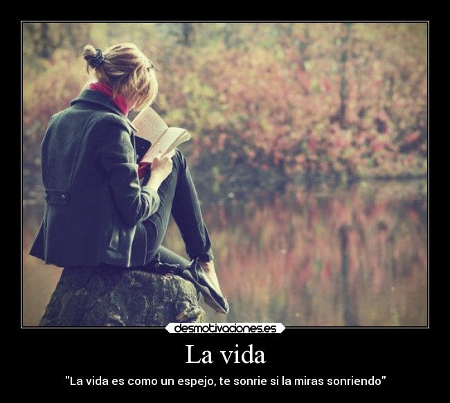 La vida -
