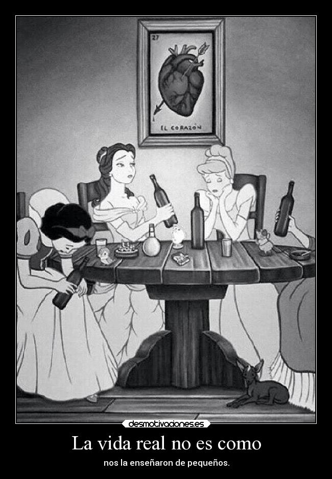 La vida real no es como -