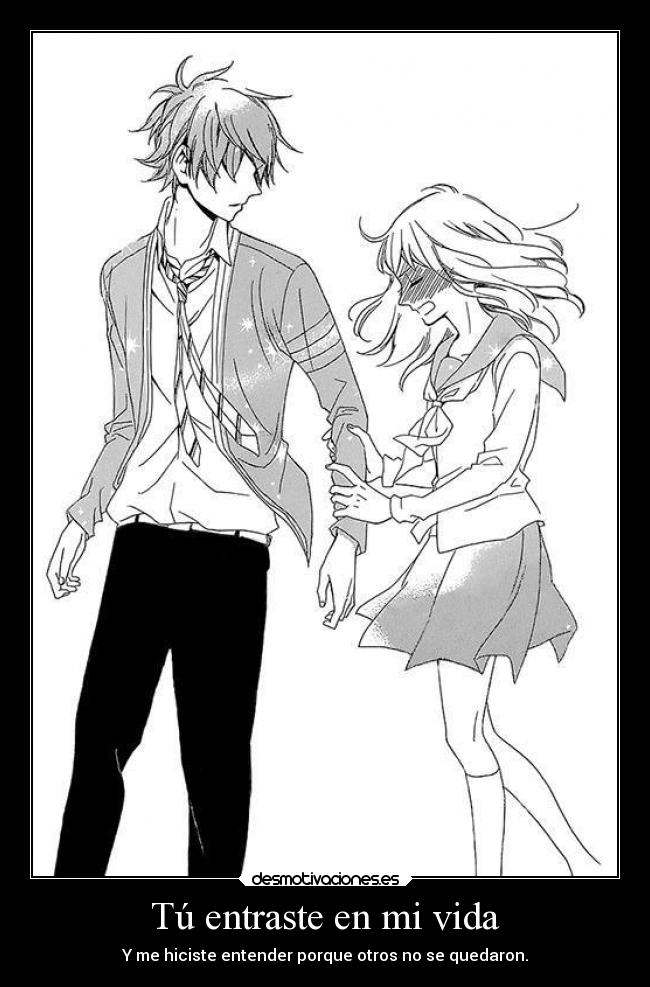 Tú entraste en mi vida -
