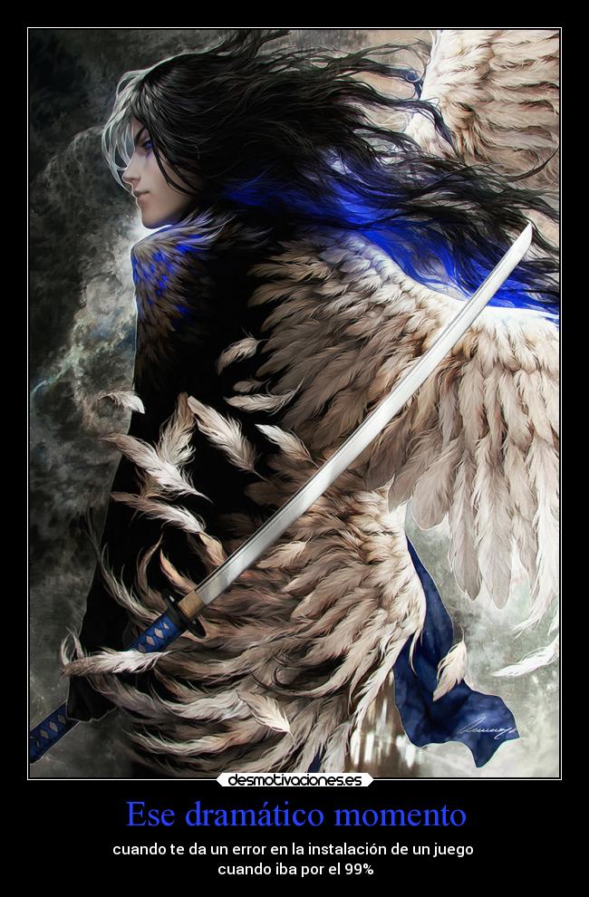 Ese dramático momento -