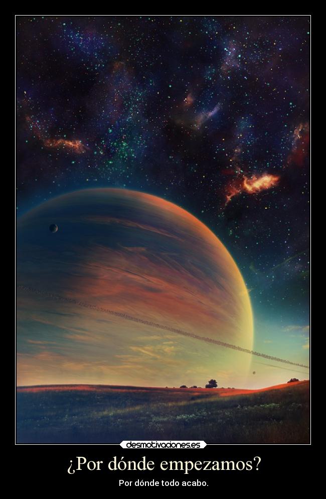 ¿Por dónde empezamos? -
