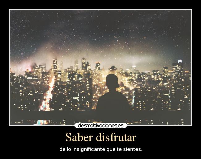 Saber disfrutar -