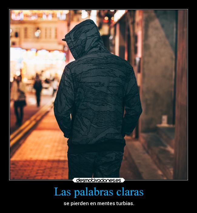 carteles vida desmotivaciones pensar razonar clandesplazado desmotivaciones