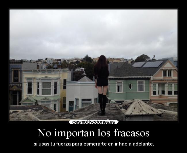 No importan los fracasos - 