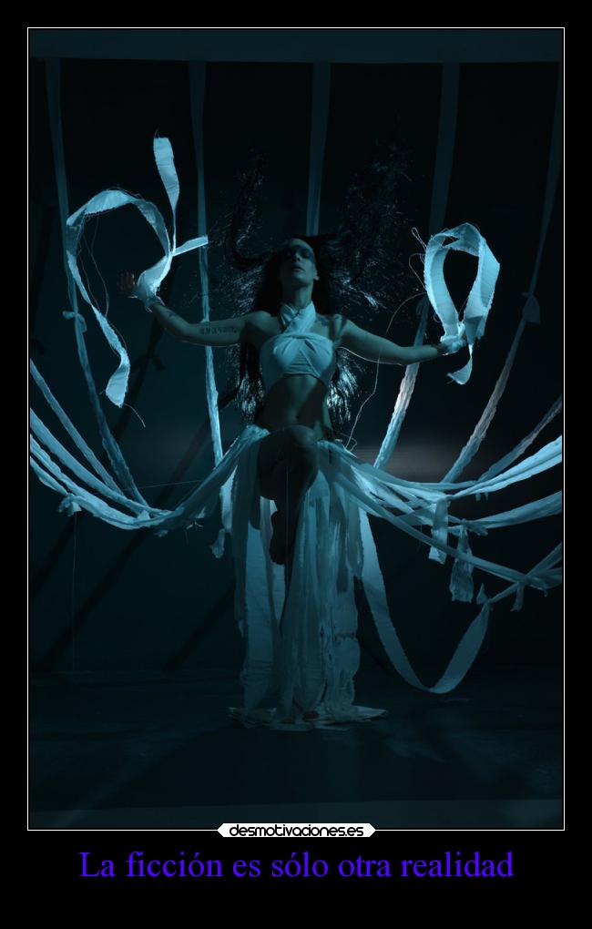 La ficción es sólo otra realidad - 