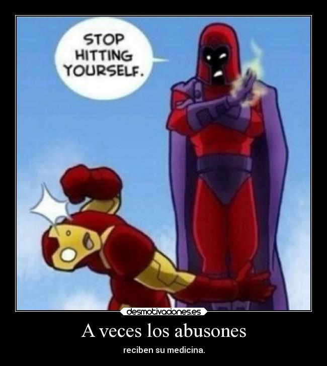 carteles vida humor theinmortals mortals raptorhunters marvel magneto iron man desmotivaciones