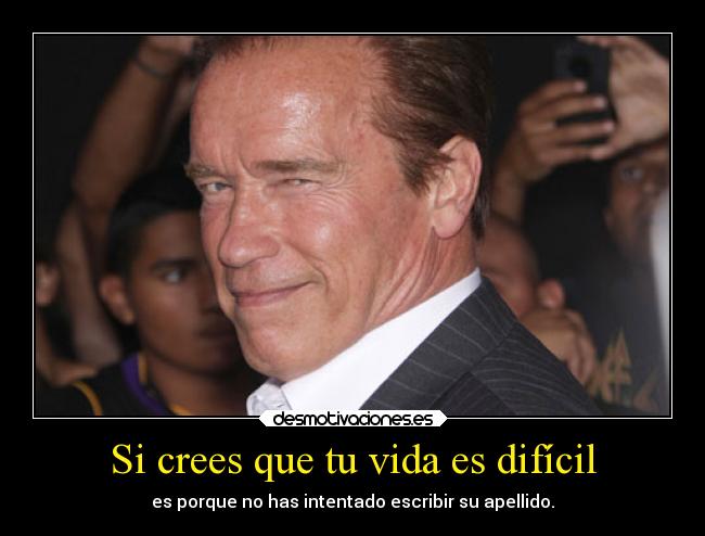 Si crees que tu vida es difícil - es porque no has intentado escribir su apellido.