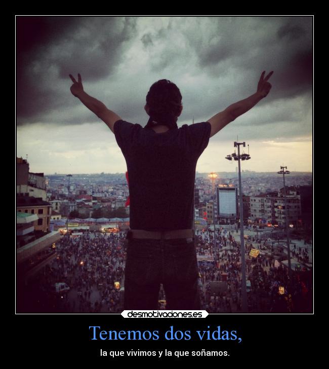 carteles vida mundo felicidad arte amistad sandy78cris desmotivaciones