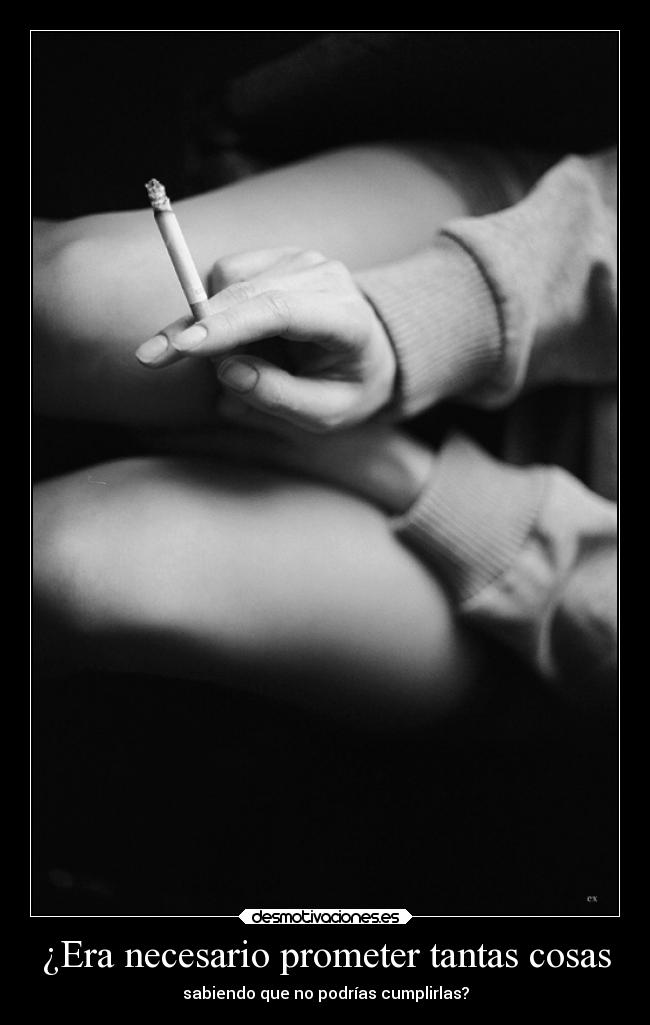 ¿Era necesario prometer tantas cosas -