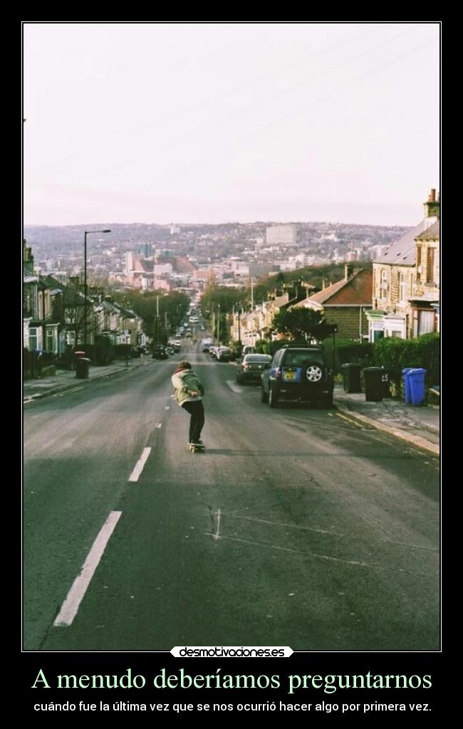 carteles vida rutina preguntas ocurrencias veces accionpoeticachile ojalaqueshueva rilacs desmotivaciones