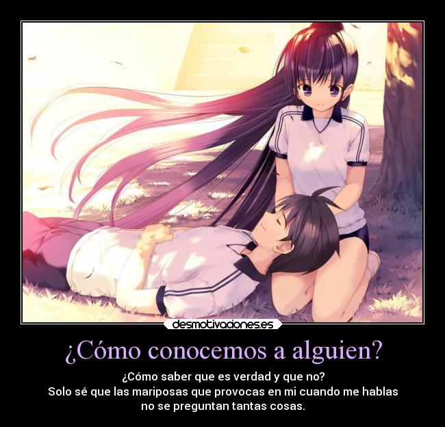 ¿Cómo conocemos a alguien? -