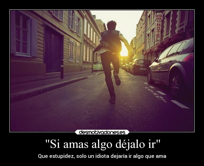 carteles vida sociedad confianza corazon familia desamor amor distancias ruptura novios estupido idiota desmotivaciones