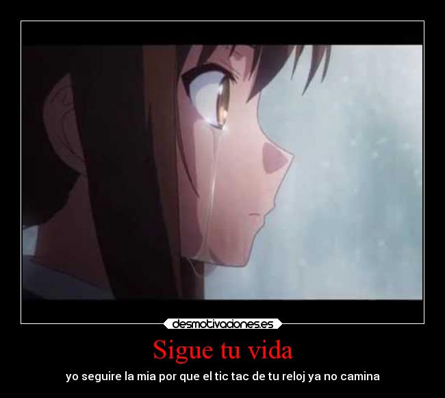 carteles vida vida soledad llorar desmotivaciones desamor anime desmotivaciones