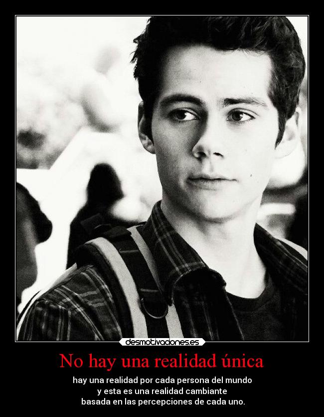 No hay una realidad única - 