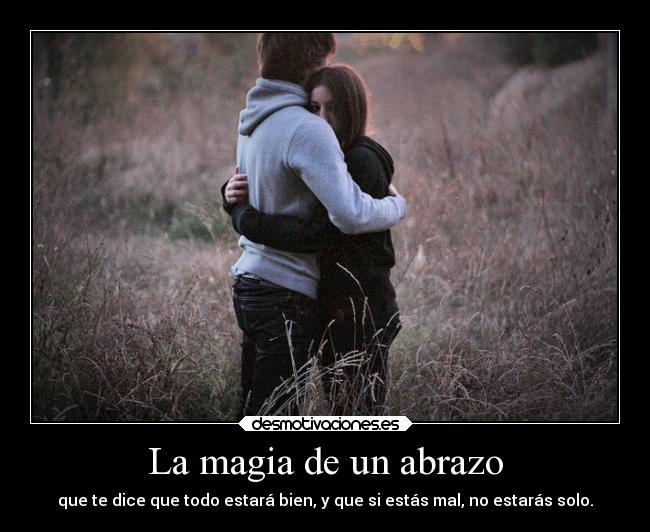La magia de un abrazo -