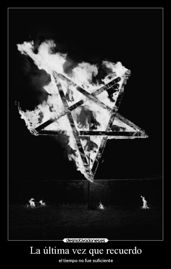 La última vez que recuerdo -