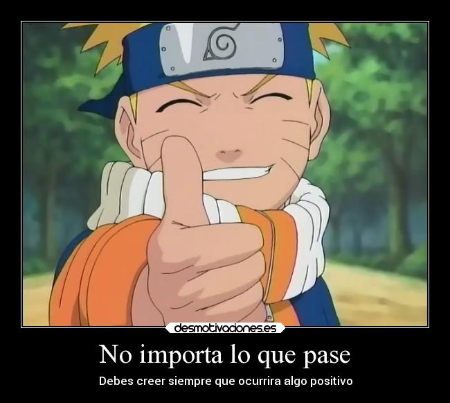 No importa lo que pase -