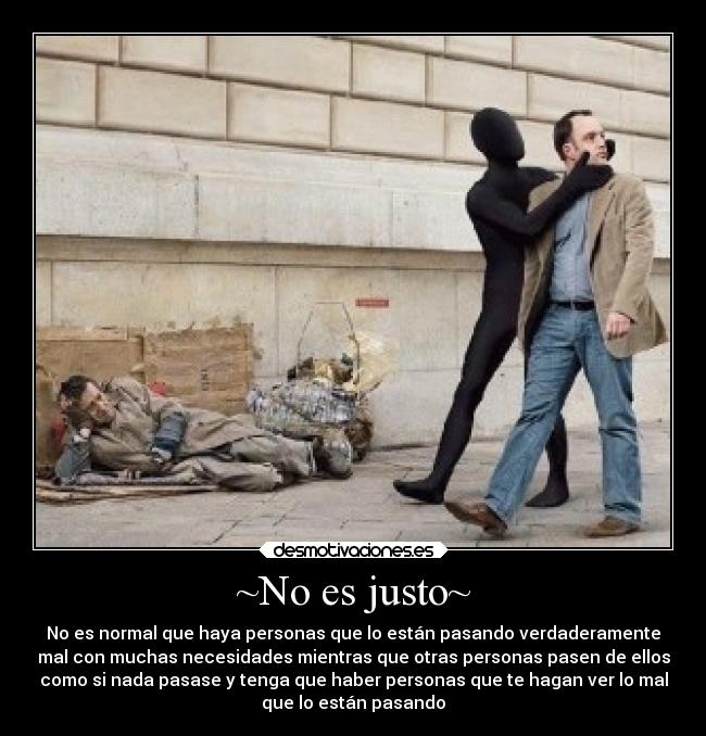 carteles alma pobreza persona suelo pared negro colcha manta carton ropa pantalon camisa miseria desgracia desmotivaciones