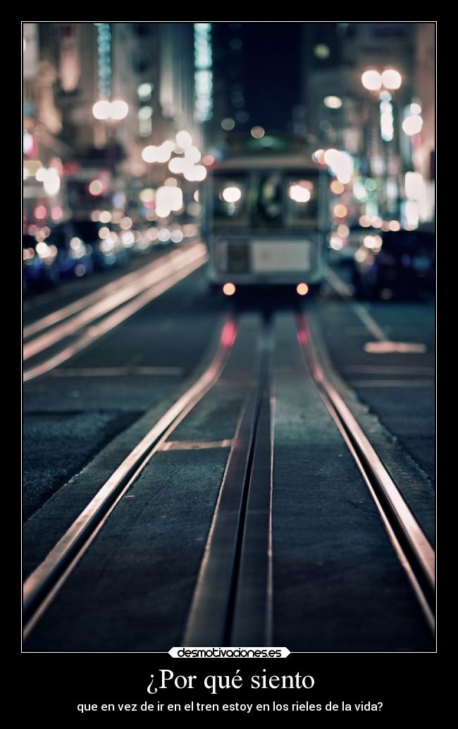 ¿Por qué siento -
