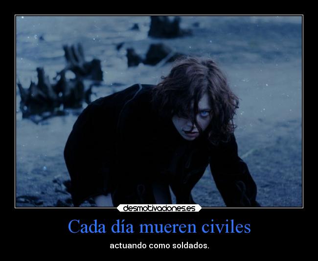 Cada día mueren civiles - 