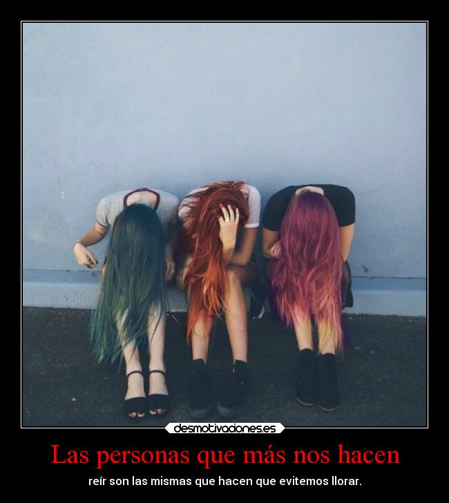 Las personas que más nos hacen -