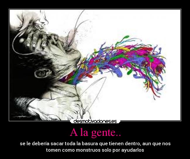 A la gente.. - 