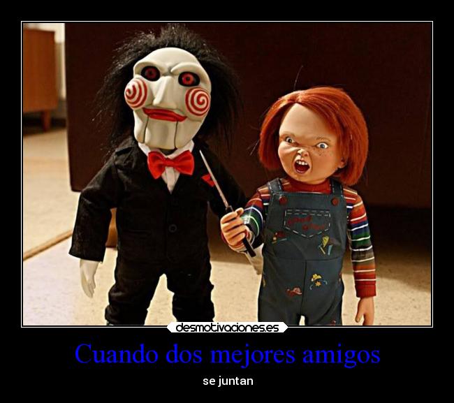 Cuando dos mejores amigos -