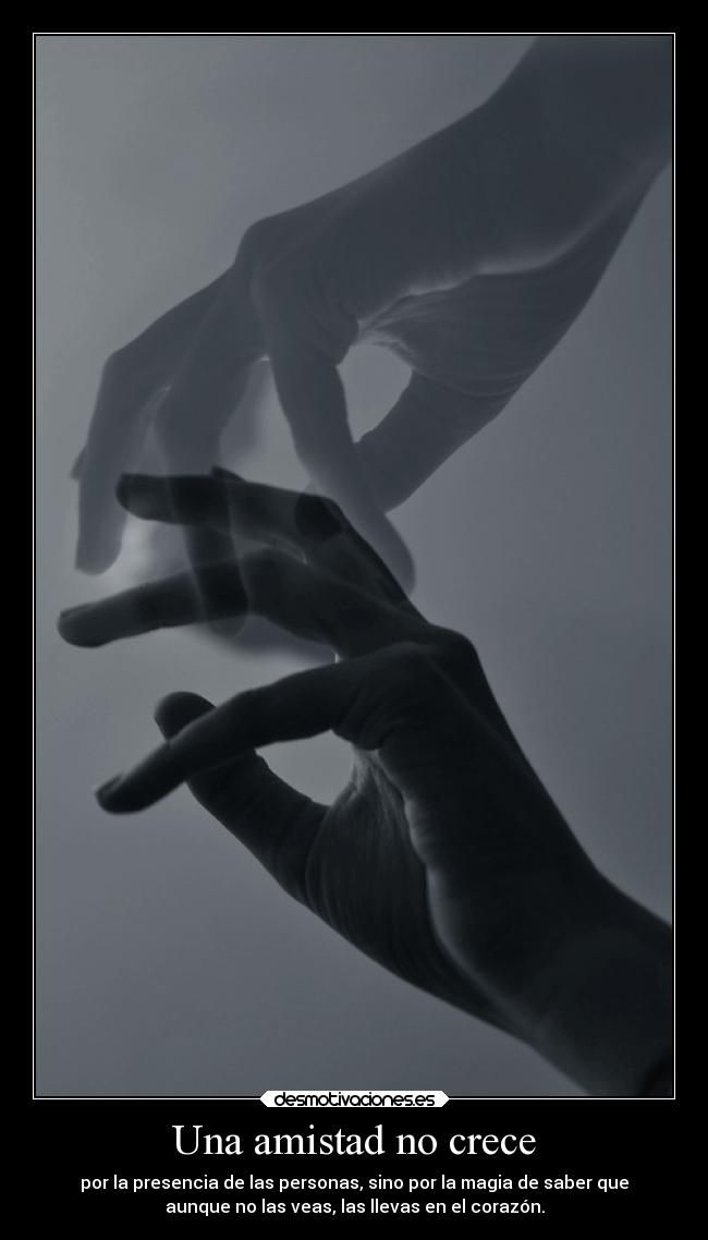 carteles amistad abrazos amigos amistad alegria alma teesperare cesar delolvido desmotivaciones