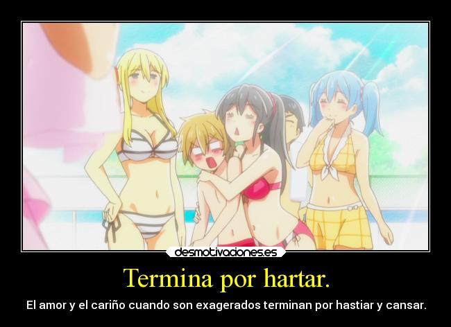 carteles amistad alma amor anime oneechangashitai pareja hastiar cansar fastidiar exagerar desmotivaciones