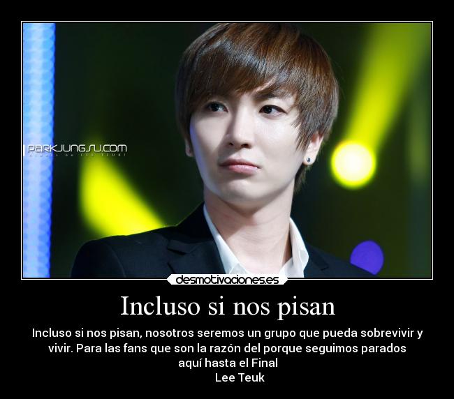 Incluso si nos pisan -