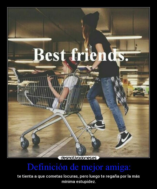 Definición de mejor amiga: -