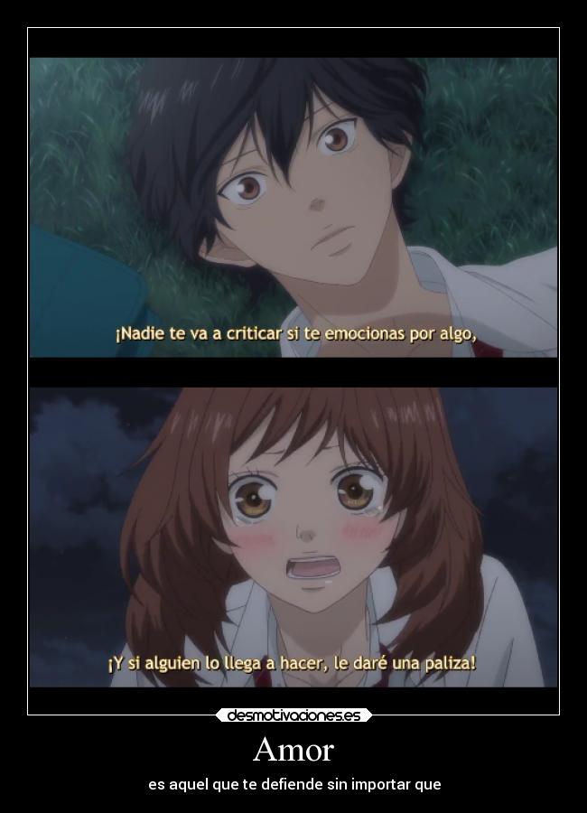 Amor - es aquel que te defiende sin importar que