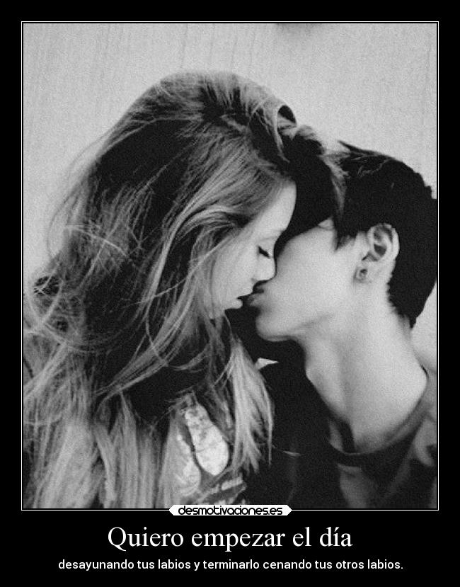 Quiero empezar el día - 