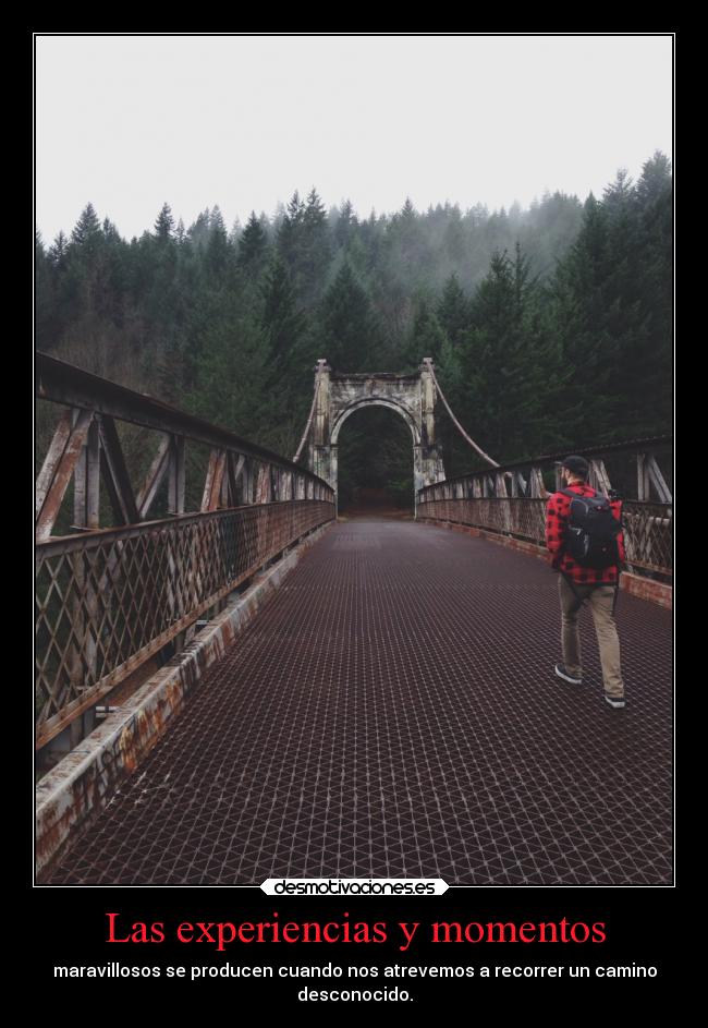 Las experiencias y momentos - 
