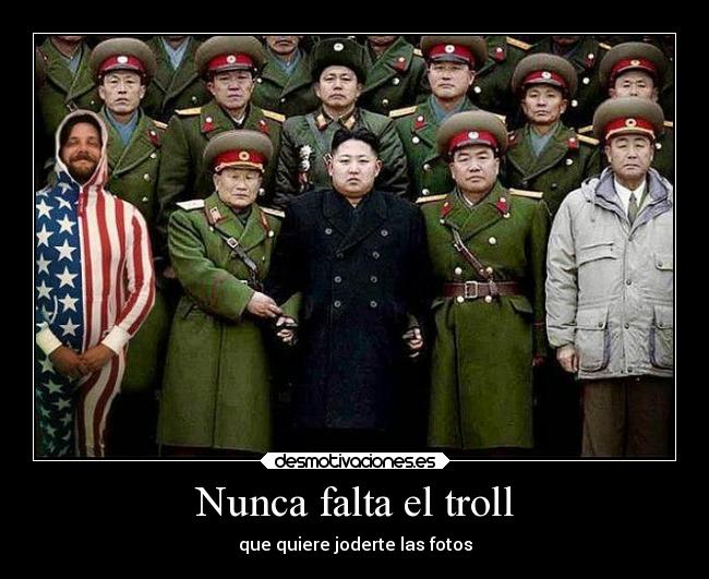 Nunca falta el troll - que quiere joderte las fotos