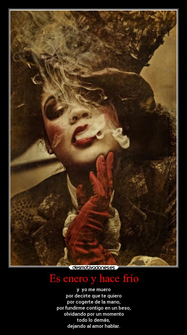 Es enero y hace frío - 