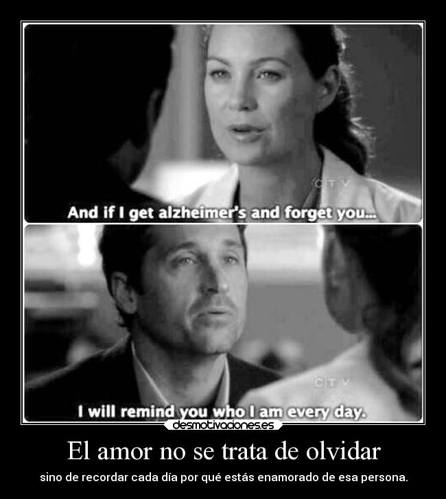 El amor no se trata de olvidar -