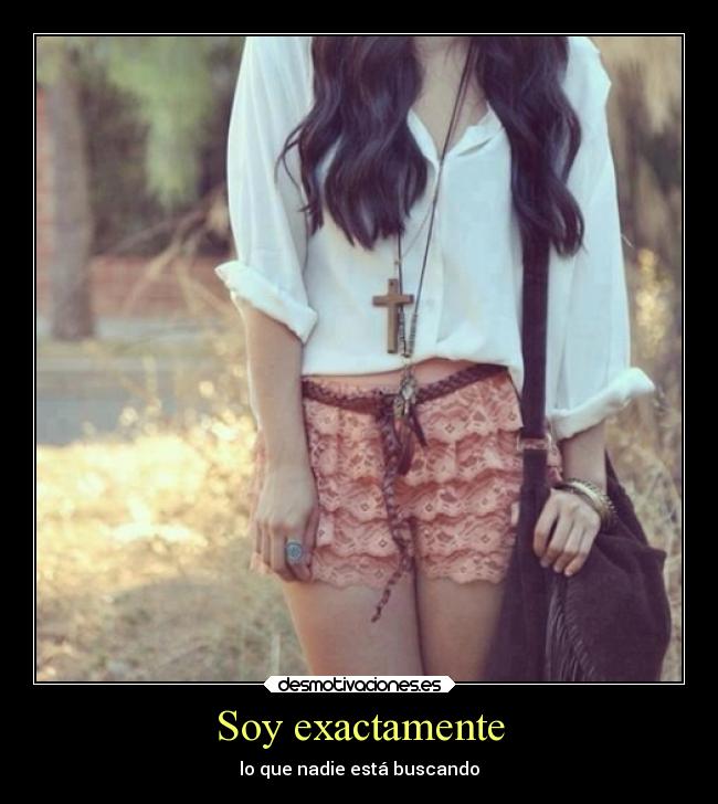 Soy exactamente -