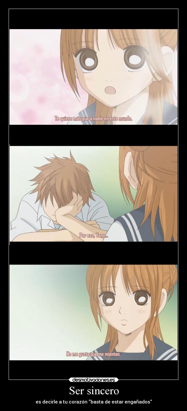Ser sincero - es decirle a tu corazón basta de estar engañados