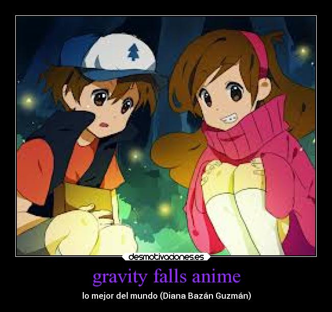 gravity falls anime -